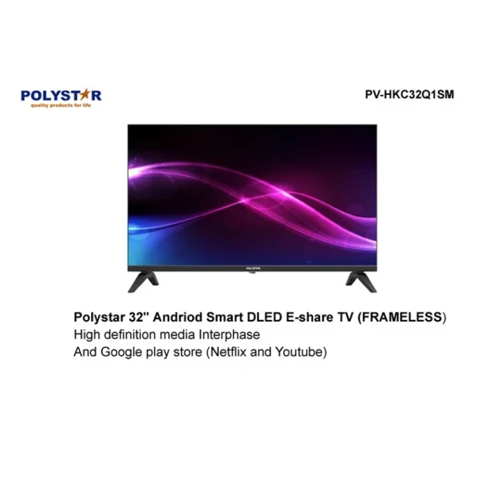 Polystar 32-Inch UHD LED Smart Android TV PV-HKC32Q1SM – WiFi Enabled, 120Hz, Flat Screen